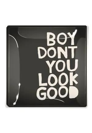 Boy Don't You Look Good Decoupage Tray