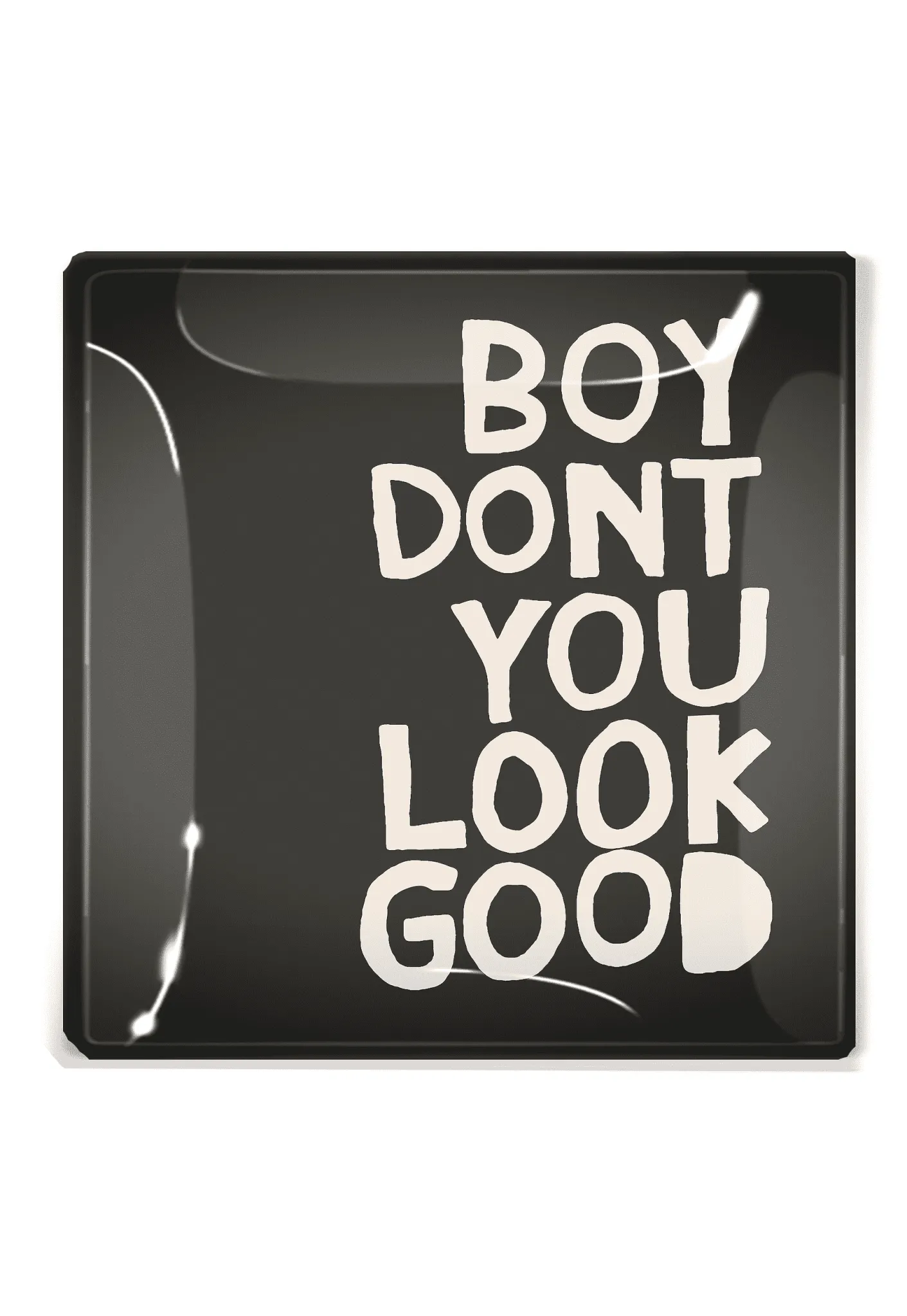 Boy Don't You Look Good Decoupage Tray
